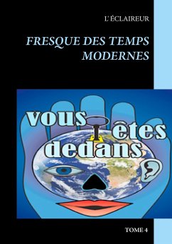 Fresque des temps modernes - Éclaireur, L'