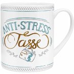 XL-Tasse &quote;Anti-Stress Tasse&quote;