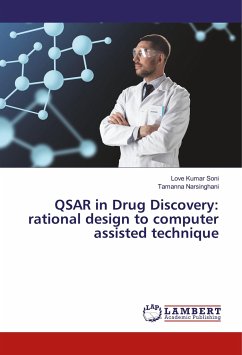 QSAR in Drug Discovery: rational design to computer assisted technique - Soni, Love Kumar;Narsinghani, Tamanna