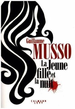 La jeune fille et la nuit - Musso, Guillaume