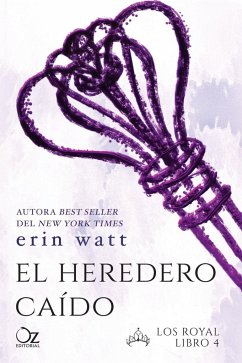 Heredero Caido, El - Watt, Erin