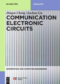 Communication Electronic Circuits - Cheng, Zhiqun;Liu, Guohua