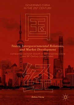 States, Intergovernmental Relations, and Market Development - Cheng, Jinhua
