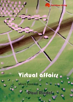 Virtual affairs (eBook, ePUB) - Riedel, Paul