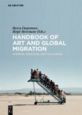 Handbook of Art and Global Migration