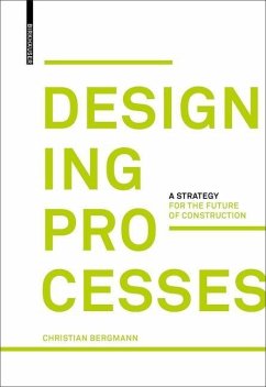 Designing Processes - Bergmann, Christian