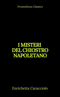 Cover I misteri del chiostro napoletano (Indice attivo) (eBook, ePUB)