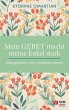 Mein Gebet macht meine Enkel stark... - Bild 1