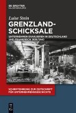 Grenzlandschicksale