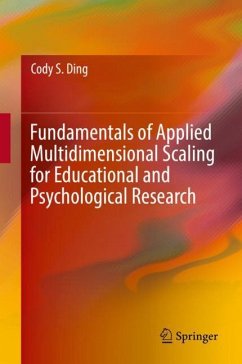 Fundamentals of Applied Multidimensional Scaling for Educational and Psychological Research - Ding, Cody S.