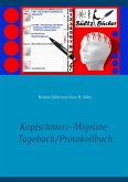 Kopfschmerz-Migräne-Tagebuch/Protokollbuch XXL