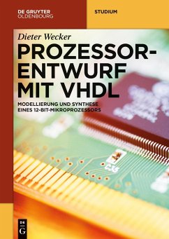 Prozessorentwurf mit VHDL - Wecker, Dieter