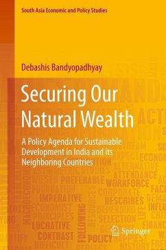 Securing Our Natural Wealth - Bandyopadhyay, Debashis