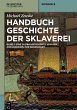 Handbuch Geschichte der Sklaverei - Bild 1