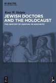 Jewish Doctors and the Holocaust