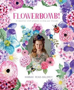 Flowerbomb! (eBook, ePUB) - Read-Baldrey, Hannah