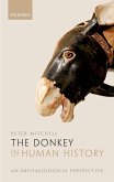 The Donkey in Human History (eBook, ePUB)