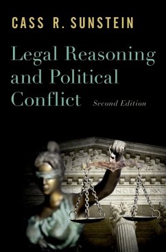 Legal Reasoning and Political Conflict (eBook, ePUB) - Sunstein, Cass R.