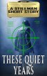 These Quiet Years (eBook, ePUB) - Bild 1