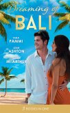 Dreaming Of... Bali: The Man to Be Reckoned With / Nine Month Countdown / Harry St Clair: Rogue or Doctor? (eBook, ePUB)