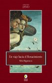 En viaje hacia el renacimiento (eBook, ePUB)