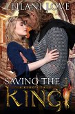 Saving the King (A King's Tale, #1) (eBook, ePUB)