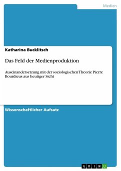 Das Feld der Medienproduktion (eBook, ePUB) - Bucklitsch, Katharina
