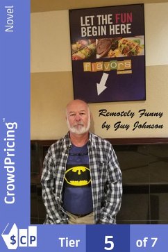 Remotely Funny (eBook, ePUB) - Johnson, Guy Remotely Funny (eBook, ePUB) - Johnson, Guy