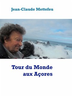 Tour du Monde aux Açores (eBook, ePUB)