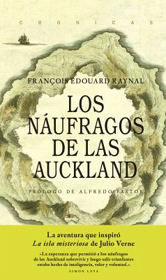 Los náufragos de las Auckland (eBook, ePUB) - Raynal, François Edouard