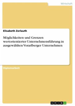 Möglichkeiten und Grenzen wertorientierter Unternehmensführung in ausgewählten Vorarlberger Unternehmen (eBook, ePUB)