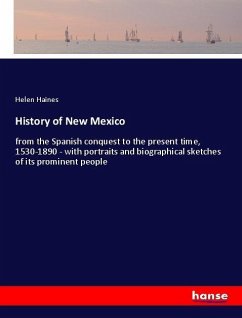 History of New Mexico - Haines, Helen