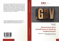 Gouvernance de la microfinance et retard de remboursement - Mighri, Zouhayer;Sghaier, Asma;Jarboui, Anis