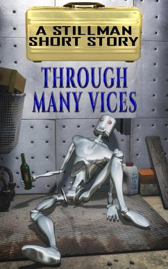 Through Many Vices (eBook, ePUB) - Stillman, Nicholas