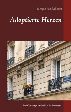 Adoptierte Herzen (eBook, ePUB) - Rehberg, Juergen von