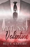 My Funny Valentine (eBook, ePUB)