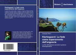 Kierkegaard: La fede come superamento dell'angoscia