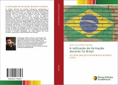 A reificação da formação docente no Brasil - Fagundes, André Luiz de Oliveira
