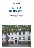 &quote;Halt bloß die Klappe!&quote; (eBook, ePUB)