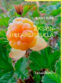 Eksyin hillanpoimintareissulla (eBook, ePUB)