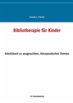 Bibliotherapie für Kinder (eBook, ePUB)