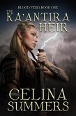 The Ka'antira Heir (Blood Feud, #1) (eBook, ePUB)