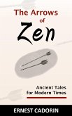The Arrows of Zen (eBook, ePUB)