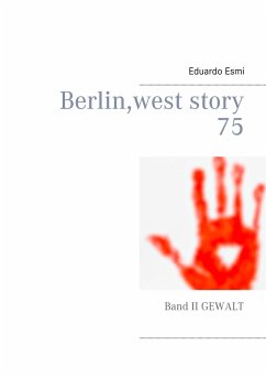 Berlin, west story 75 - Esmi, Eduardo