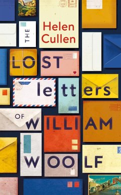 The Lost Letters of William Woolf (eBook, ePUB) - Cullen, Helen