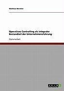 Operatives Controlling als integraler Bestandteil der Unternehmensführung (eBook, ePUB) - Wermter, Matthias