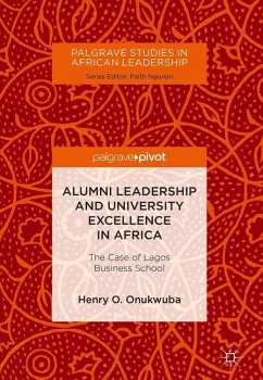 Alumni Leadership and University Excellence in Africa - Onukwuba, Henry O.