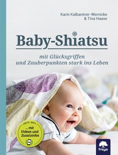 Starke Babys - Kalbantner-Wernicke, Karin; Haase, Tina