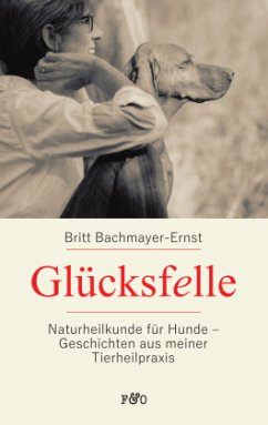 Glücksfelle - Bachmayer-Ernst, Britt