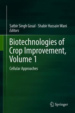 Biotechnologies of Crop Improvement, Volume 1